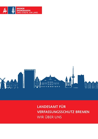 Landesamt für Verfassungsschutz Bremen - Wir über uns